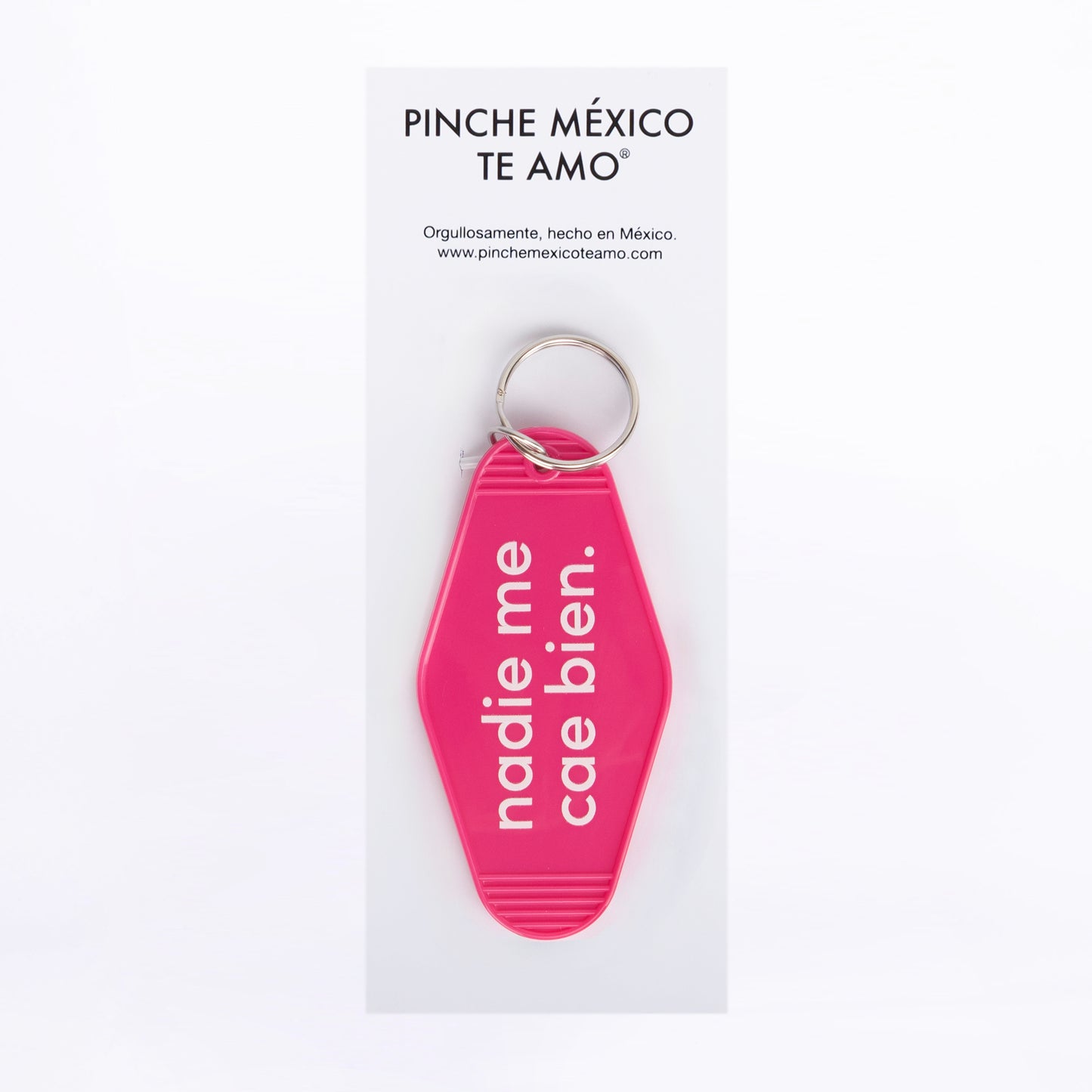 LLAVERO NADIE ME CAE BIEN FUSHIA