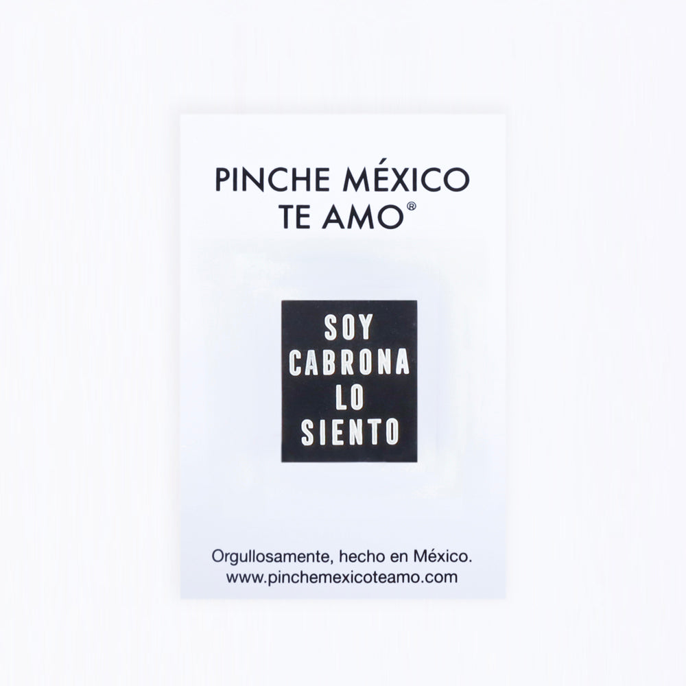 PIN SOY CABRONA