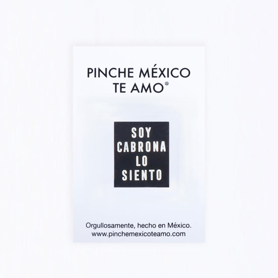 PIN SOY CABRONA