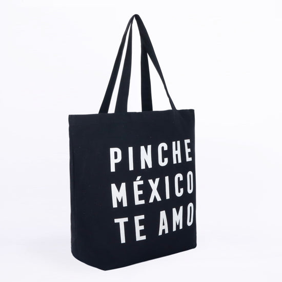 BOLSA DE ALGODÓN PINCHE MÉXICO TE AMO