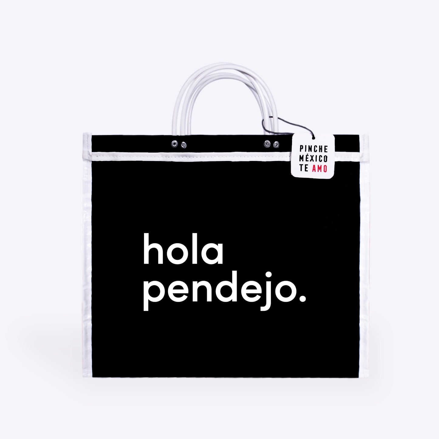 BOLSA DE MERCADO "HOLA PENDEJO"