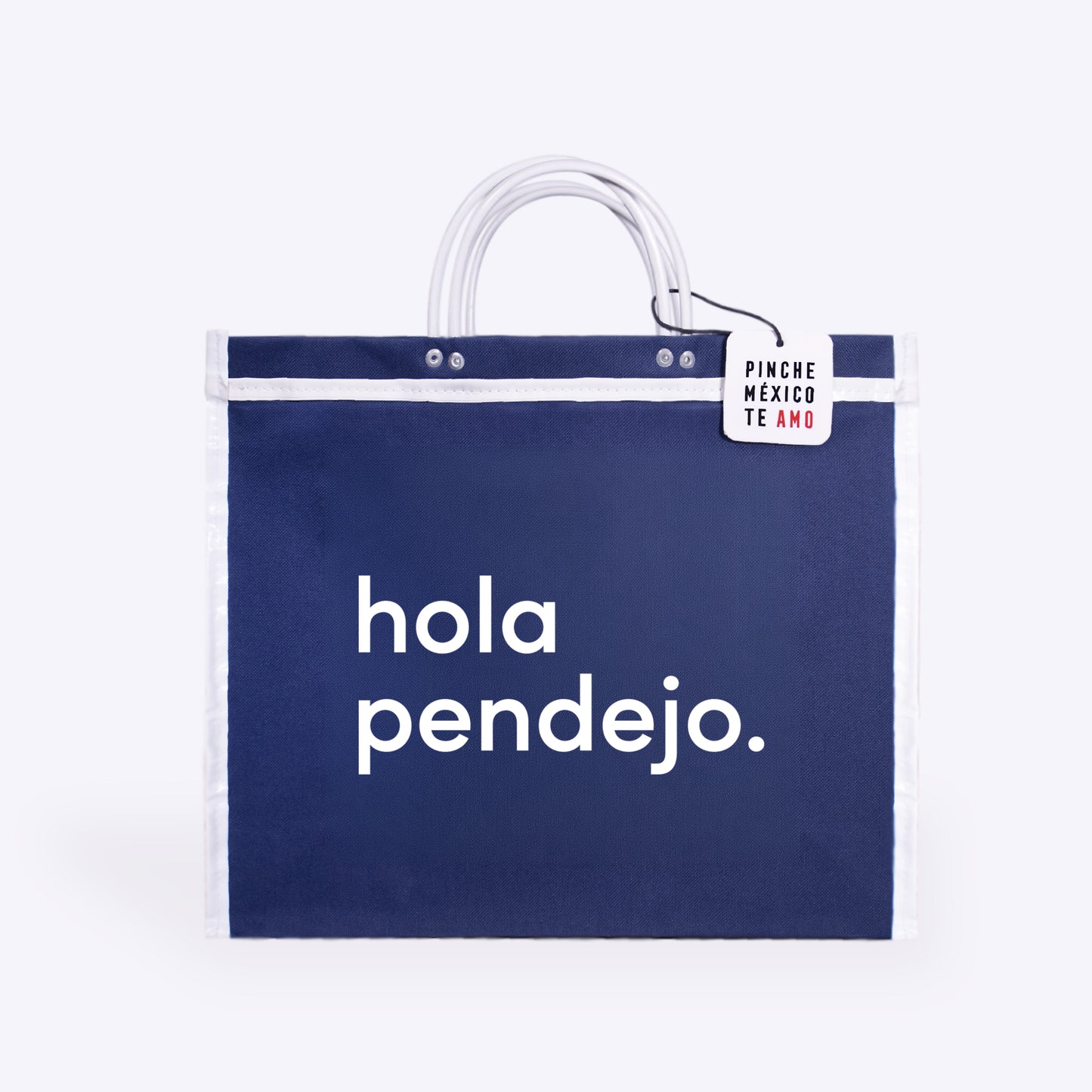 BOLSA DE MERCADO "HOLA PENDEJO"