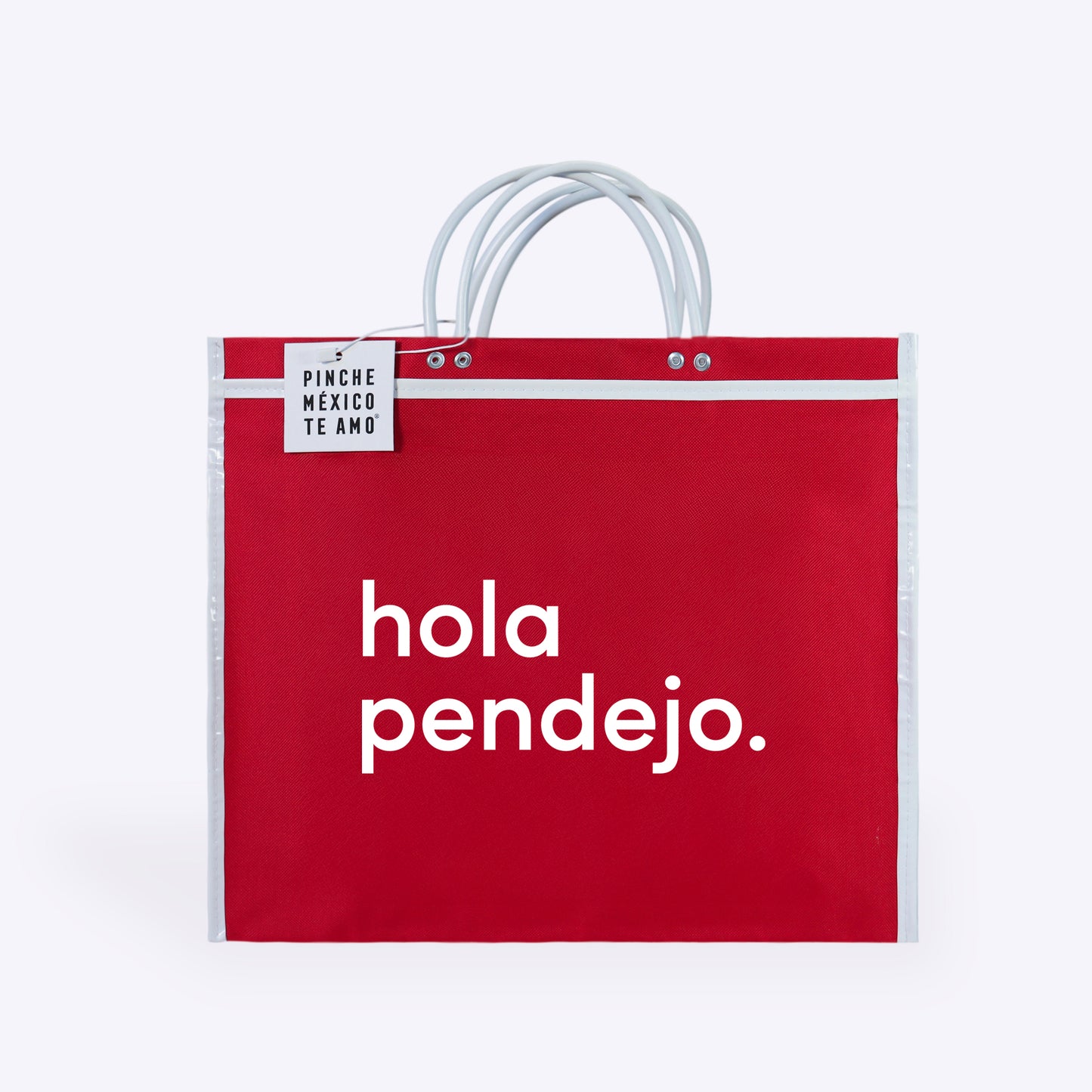 BOLSA DE MERCADO "HOLA PENDEJO"