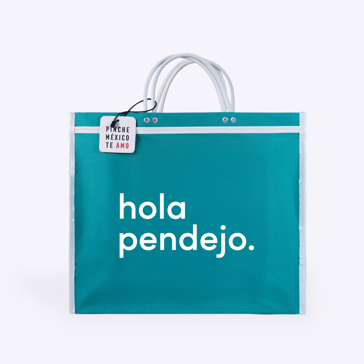 BOLSA DE MERCADO "HOLA PENDEJO"