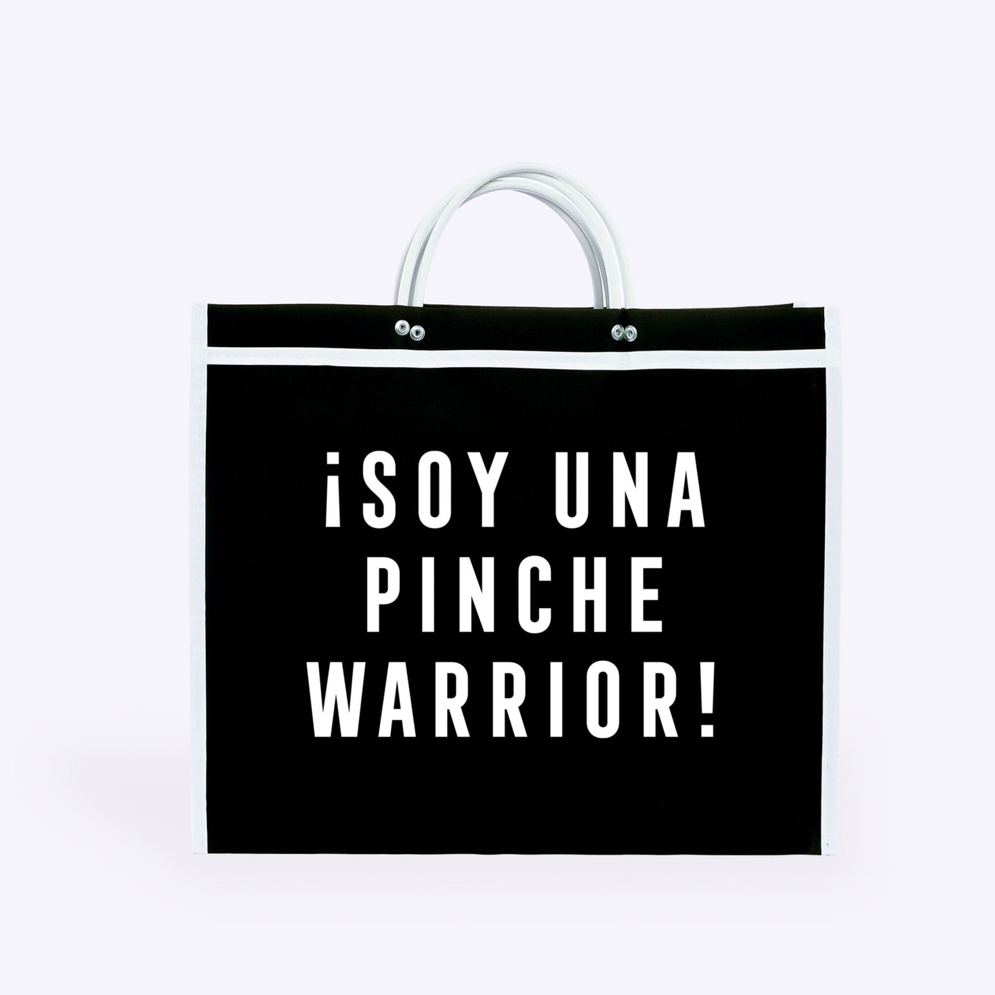 BOLSA DE MERCADO “¡SOY UNA PINCHE WARRIOR!”