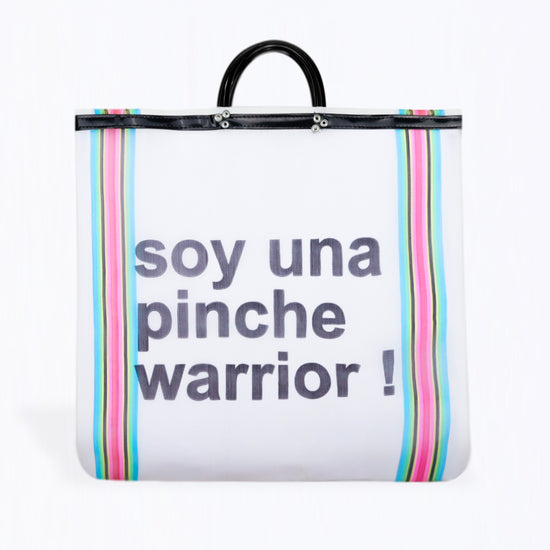 BOLSA DE MANDADO SOY UNE PINCHE WARRIOR