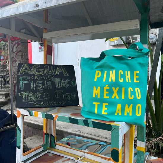 BOLSA DE ALGODÓN PINCHE MÉXICO TE AMO