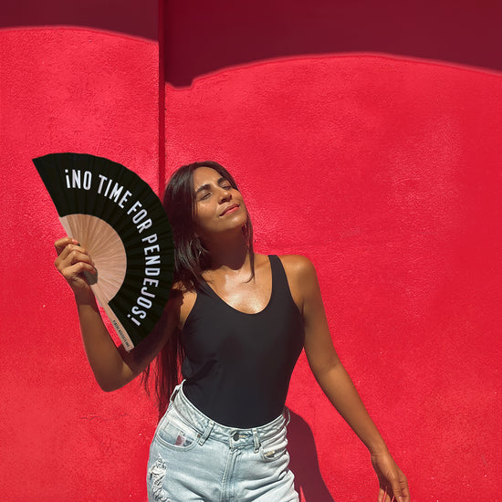 ABANICO NEGRO ¡NO TIME FOR PENDEJOS!