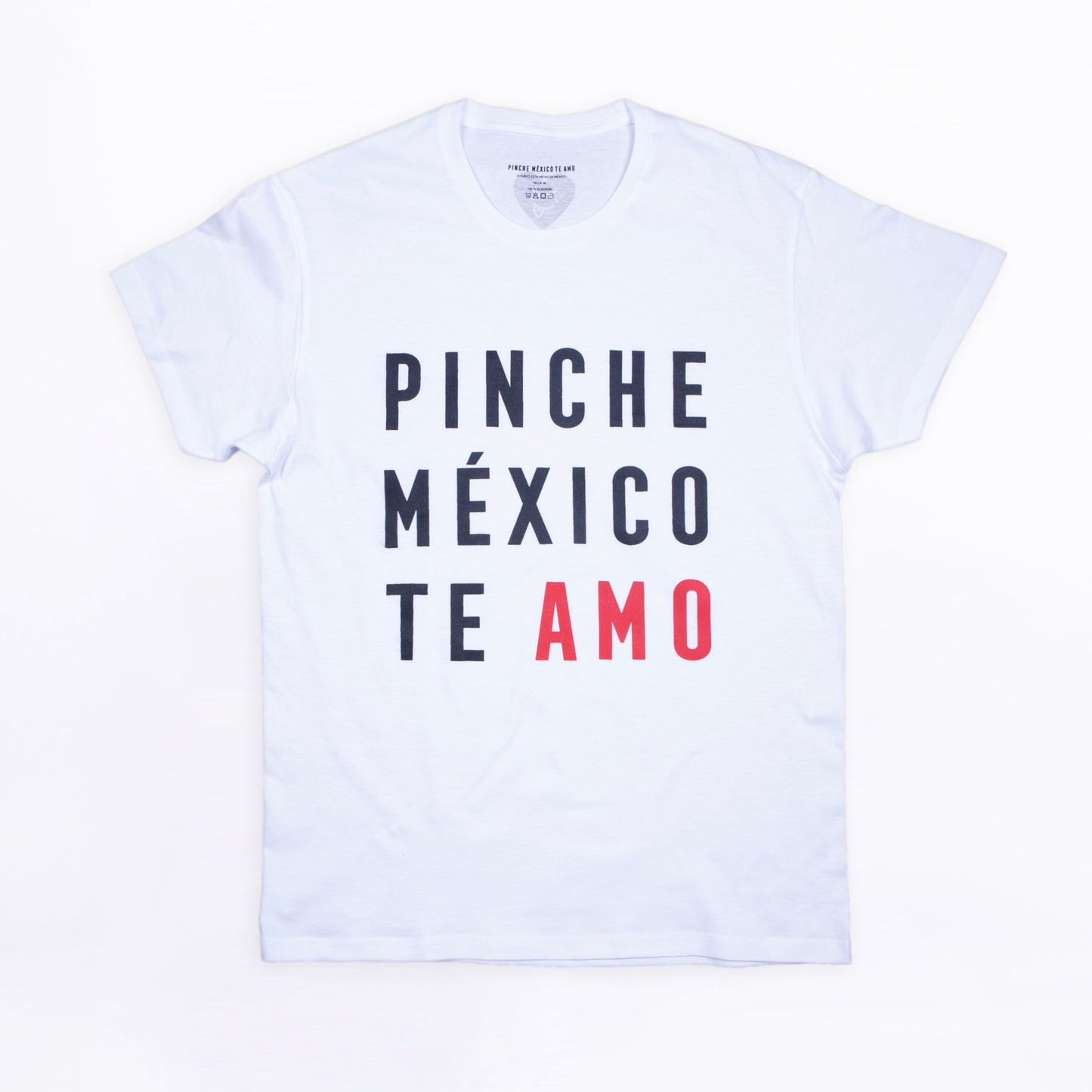 PLAYERA BLANCA PINCHE MÉXICO TE AMO CON “AMO” EN ROJO
